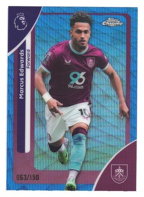2025-26 Topps Chrome Premier League Burnley FC Blue Wave Marcus Edwards /150