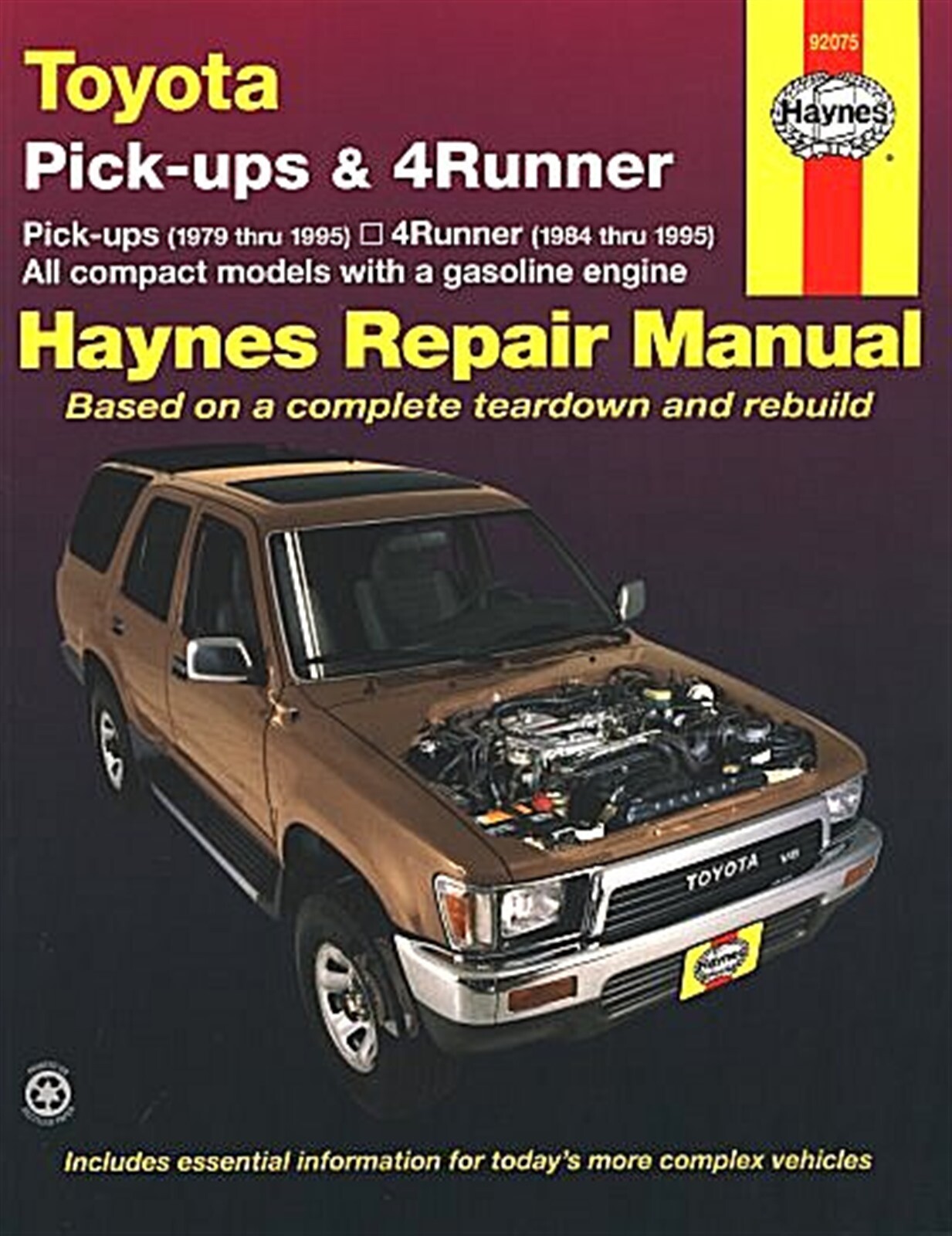 Toyota Pickup Trucks 1979-1995, 4Runner 1984-1995 Repair Manual