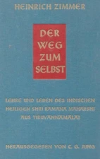 C.G. YOUNG HEINRICH ROOM The Way to Self:..Shri Ramana Maharshi FIRST EDITION