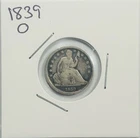 1839-O Seated Liberty Dime Coin Scratched