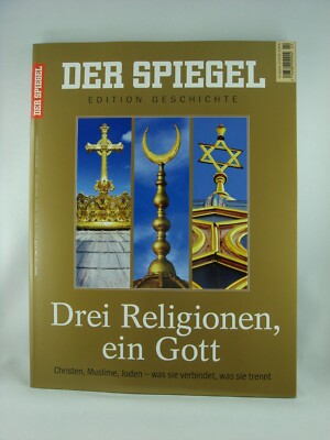 DER SPIEGEL EDITION GESCHICHTE 2/2016: Drei Religionen, ein Gott-neu & ungelesen