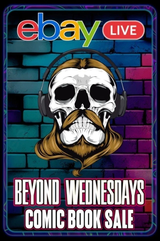Comic Sale - KEYS, VARIANTS, AUTOGRAPHS, & MORE | BEYOND WEDNESDAYS