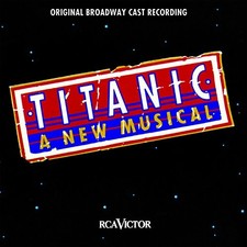 Titanic the Musical - GOOD