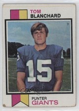 1973 Topps Tom Blanchard #319 0z0n