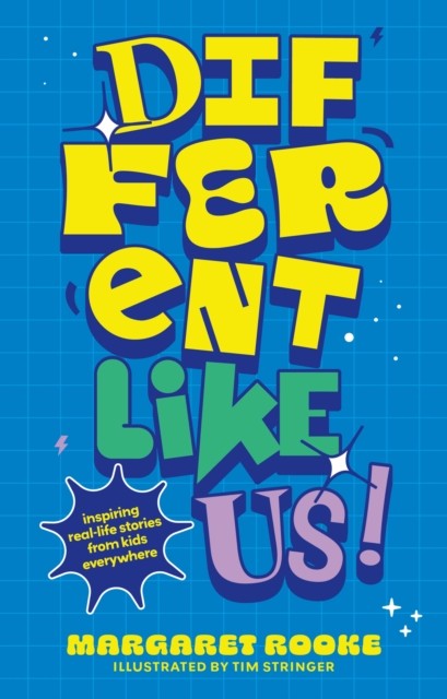 Different Like Us! by Margaret Rooke (Paperback Book)