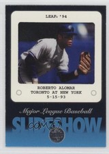 1994 Leaf SlideShow Roberto Alomar #5 HOF 0a1