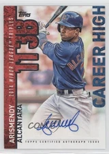 2015 Topps Career High Auto Arismendy Alcantara #CH-AA Auto