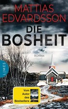 Die Bosheit: Roman Edvardsson, Mattias und Annika Krummacher: