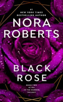 Black Rose (In The Garden Trilogy) - Mass Market Paperback - GOOD