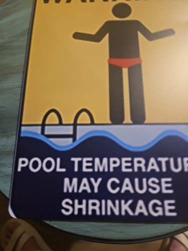 Warning Pool Temperature Shrinkage, Metal Sign, Approximately 8 By 12 Summer - Picture 4 of 7