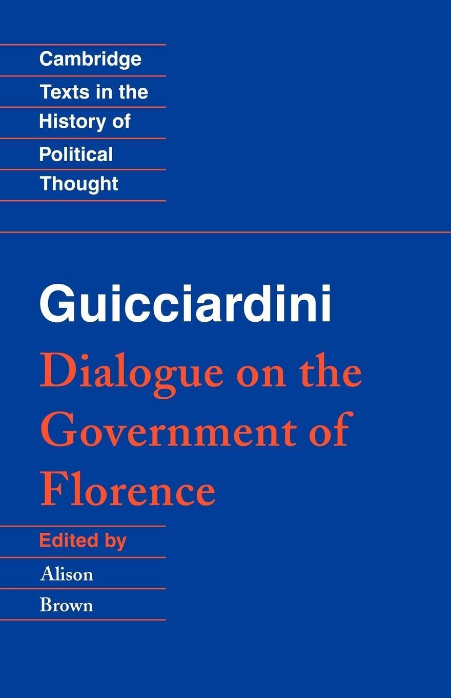 Thumbnail - Guicciardini | Francesco Guicciardini | Dialogue On The Government Of