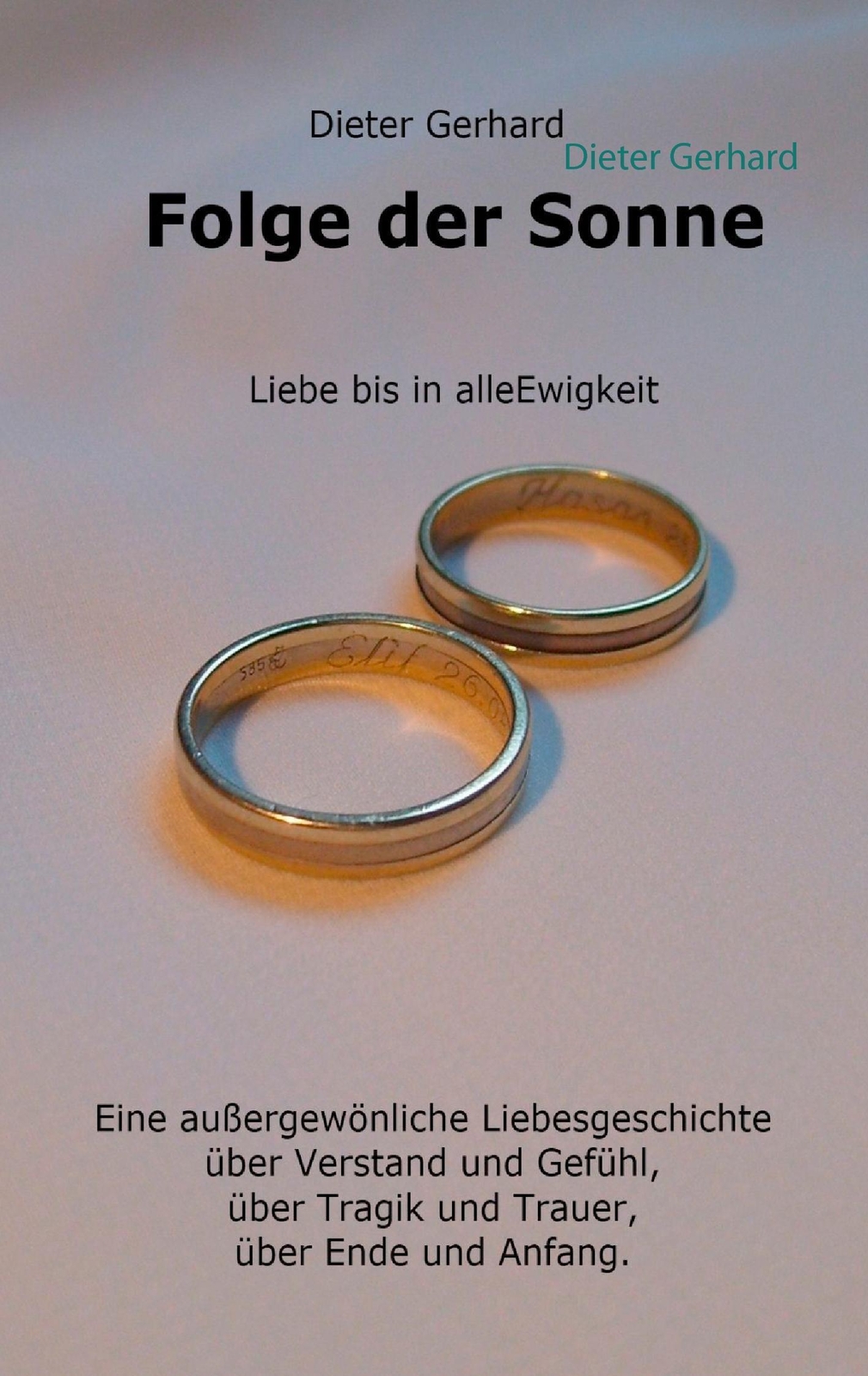 Thumbnail - Folge Der Sonne Liebe Bis In Alle Ewigkeit Dieter Gerhard Taschenbuch