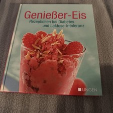 Buch Genießer-Eis Rezeptideen bei Diabetes und Laktose - Intoleranz