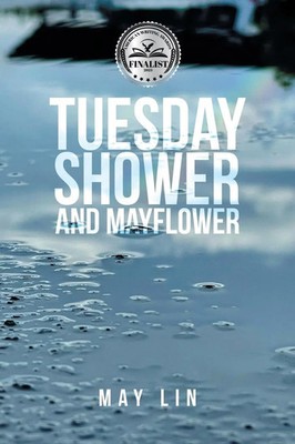 May Lin | Tuesday Shower and Mayflower | Taschenbuch | Englisch (2023)