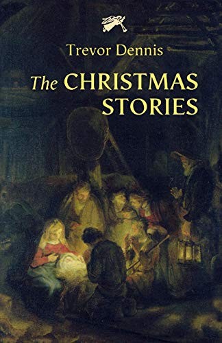 The Christmas Stories,Trevor Dennis