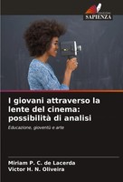 I Giovani Attraverso La Lente Del Cinema: Possibilità Di Analisi Lacerda (U. A.)