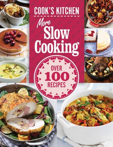 More Slow Cooking,