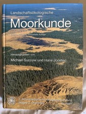 Landschaftsökologische Moorkunde | Michael S...