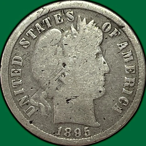 1895 Barber Dime Good G Coin, Rough #35180