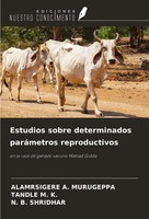 Alamrsigere A. Murugeppa (U. A.) | Estudios Sobre Determinados ParáMetros...