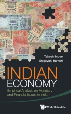 Takeshi - Indian Economy  Empirical Analysis on Monetary and Financial - X555z