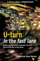Rebecca Dye Heron | U-Turn In The Fast Lane | Taschenbuch | Englisch (2008)
