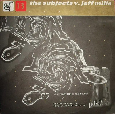The Subjects vs. Jeff Mills Beyond... / Dark Matter Vinyl Single 12inch