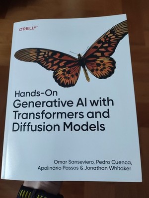 Hands-On Generative AI with Transformers and Diffusion Models