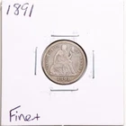 1891 10C Seated Liberty Dime in Fine+ Condition #5475