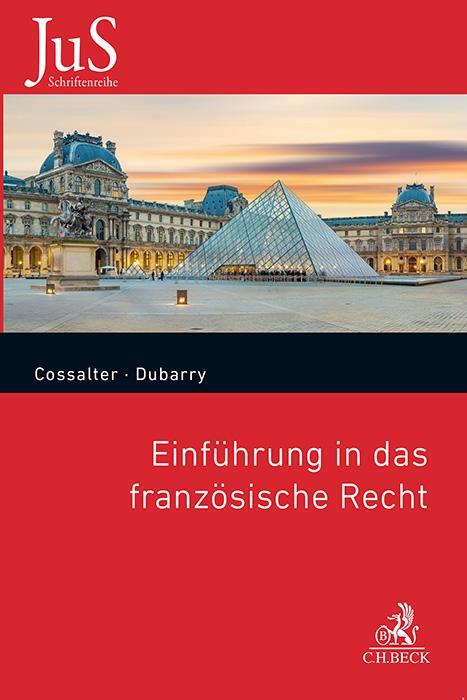 Thumbnail - Einführung In Das Französische Recht | Cossalter, Philippe | Dubarry,
