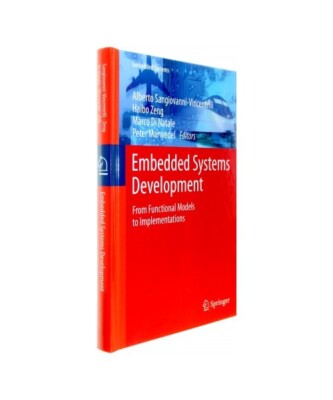 Embedded Systems Development: From Functional Models to Implementations ...