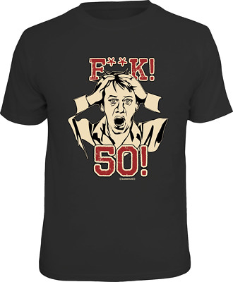 T-Shirt F**K 50 Geburtstag Fuck S M L XL XXL XXXL