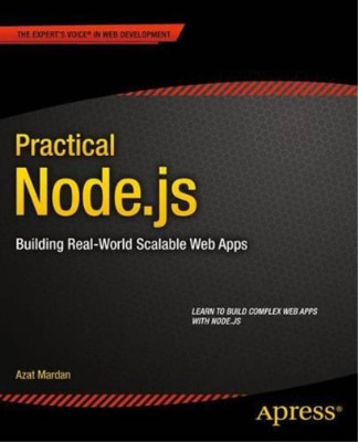Praktischer Node.js: Erstellen realer skalierbarer Web-Apps, Mardan, Azat, gebraucht; Ve