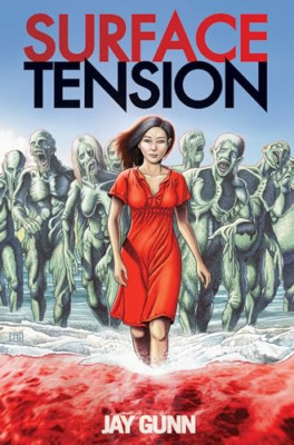 Surface Tension - Paperback NEW Gunn, Jay 08/03/2016