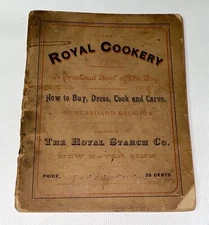 Rare Antique Victorian American Royal Cookery Starch Co. Advertising Cookbook US