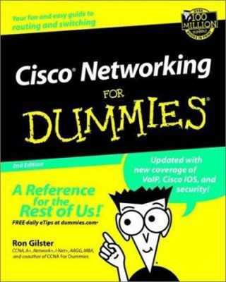 Cisco Networking for Dummies Paperback Ron Gilster