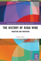 The History Of Rioja Wine Tradition And Invention Ludger Mees Taschenbuch 2024