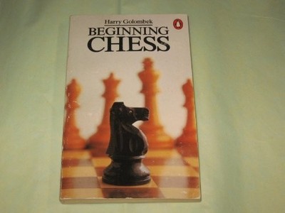 Beginning Chess (Penguin Handbooks) by Golombek, Harry 0140464123 FREE Shipping
