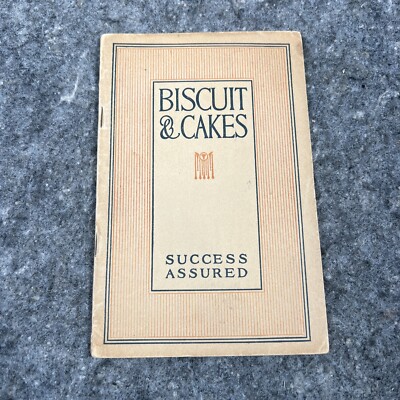 1911 BISCUIT and CAKES Reliable Flour Co. Boston Recipe Booklet