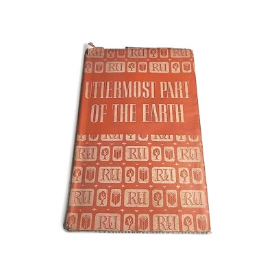Uttermost Part of the Earth Lucas Bridges 1951 Hardback Book