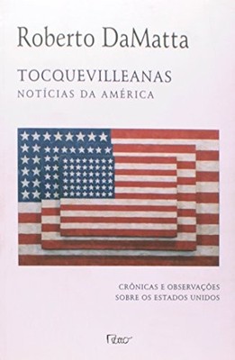 TOCQUEVILLEANAS: NOTICIAS DA AMERICA By Varios