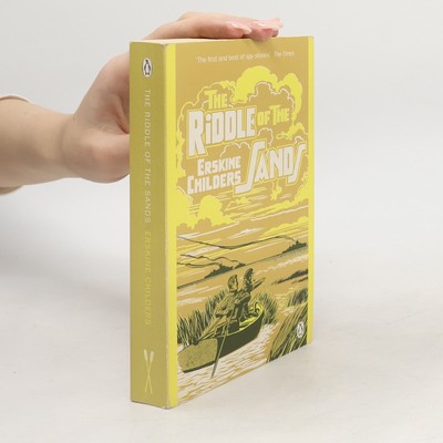 The Riddle of the Sands  |  Erskine Childers