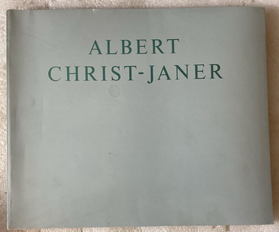 Albert Christ -Janer/An Exhibition Georgia Museum of Art Feb. 22 - Mar. 28 1976
