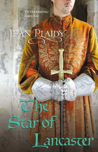 The Star of Lancaster: (Plantagenet Saga): 11 - Plaidy, Jean