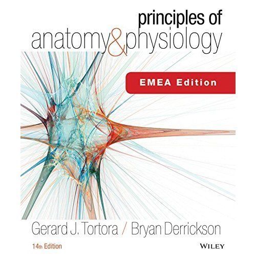 Principles of Anatomy and Physiology by Bryan H. Derrickson, Gerard J....