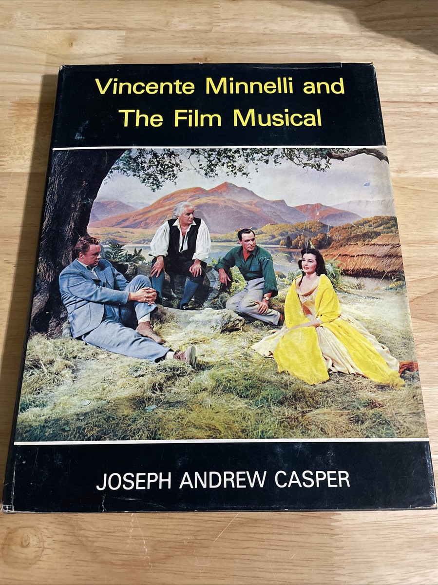 Vincent Minelli and the Film Musical Hardcover Joseph Andrew