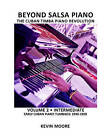 Beyond Salsa Piano: The Cuban Timba Piano Revolution: Volume 2 - Early Cuban Piano Tumbaos by Kevin Moore (Paperback / softback, 2010)