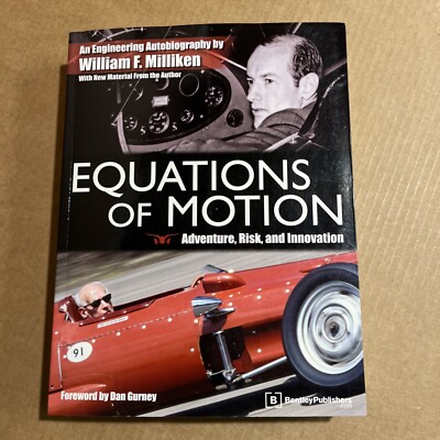 Equations of Motion: Adventure, Risk and Innovation by Milliken