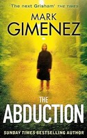 Mark Gimenez - Abduction - Paperback - G245Z