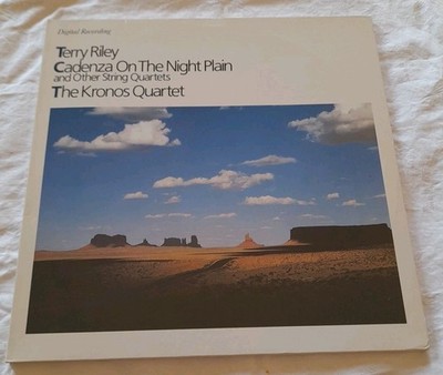 2 LPs Terry Riley & The Kronos Quartett '' Cadenza On The Night Plain'' and other